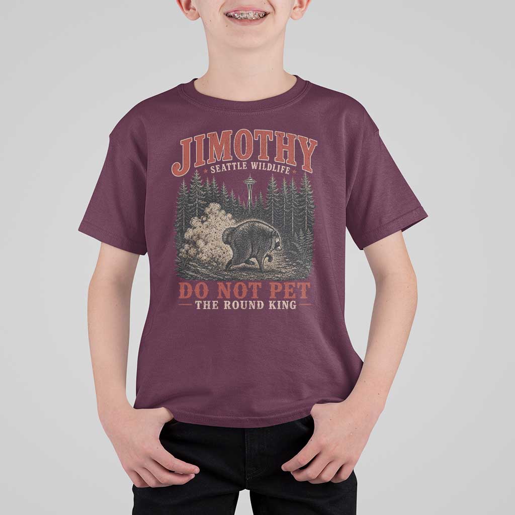 Jimothy Raccoon Seattle Wildlife T Shirt For Kid Do Not Pet The Round King Funny Viral Trash Panda