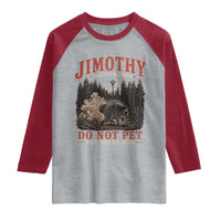 Jimothy Raccoon Seattle Wildlife Raglan Shirt Do Not Pet The Round King Funny Viral Trash Panda