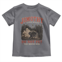 Jimothy Raccoon Seattle Wildlife Toddler T Shirt Do Not Pet The Round King Funny Viral Trash Panda
