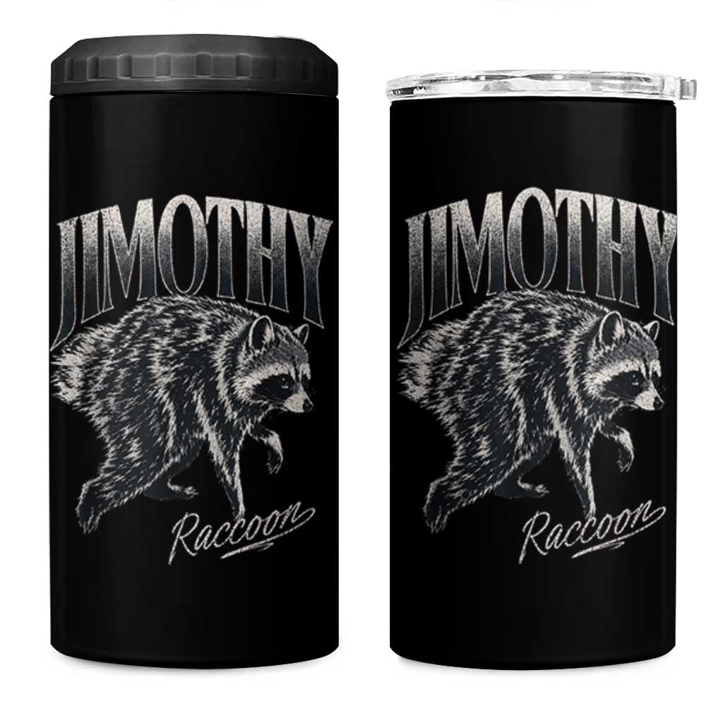 Jimothy Raccoon 4 in 1 Can Cooler Tumbler Funny Seattle Trash Panda Wildlife