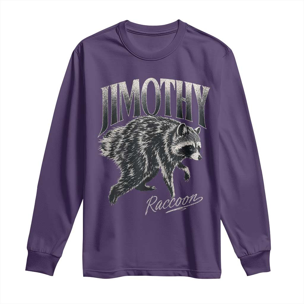 Jimothy Raccoon Long Sleeve Shirt Funny Seattle Trash Panda Wildlife