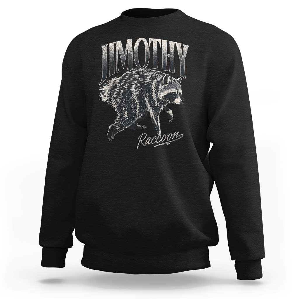 Jimothy Raccoon Sweatshirt Funny Seattle Trash Panda Wildlife