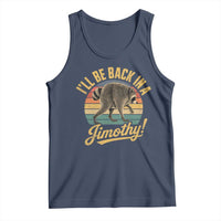 Funny Jimothy the Raccoon Tank Top I'll Be Back In A Jimothy Viral Trash Panda