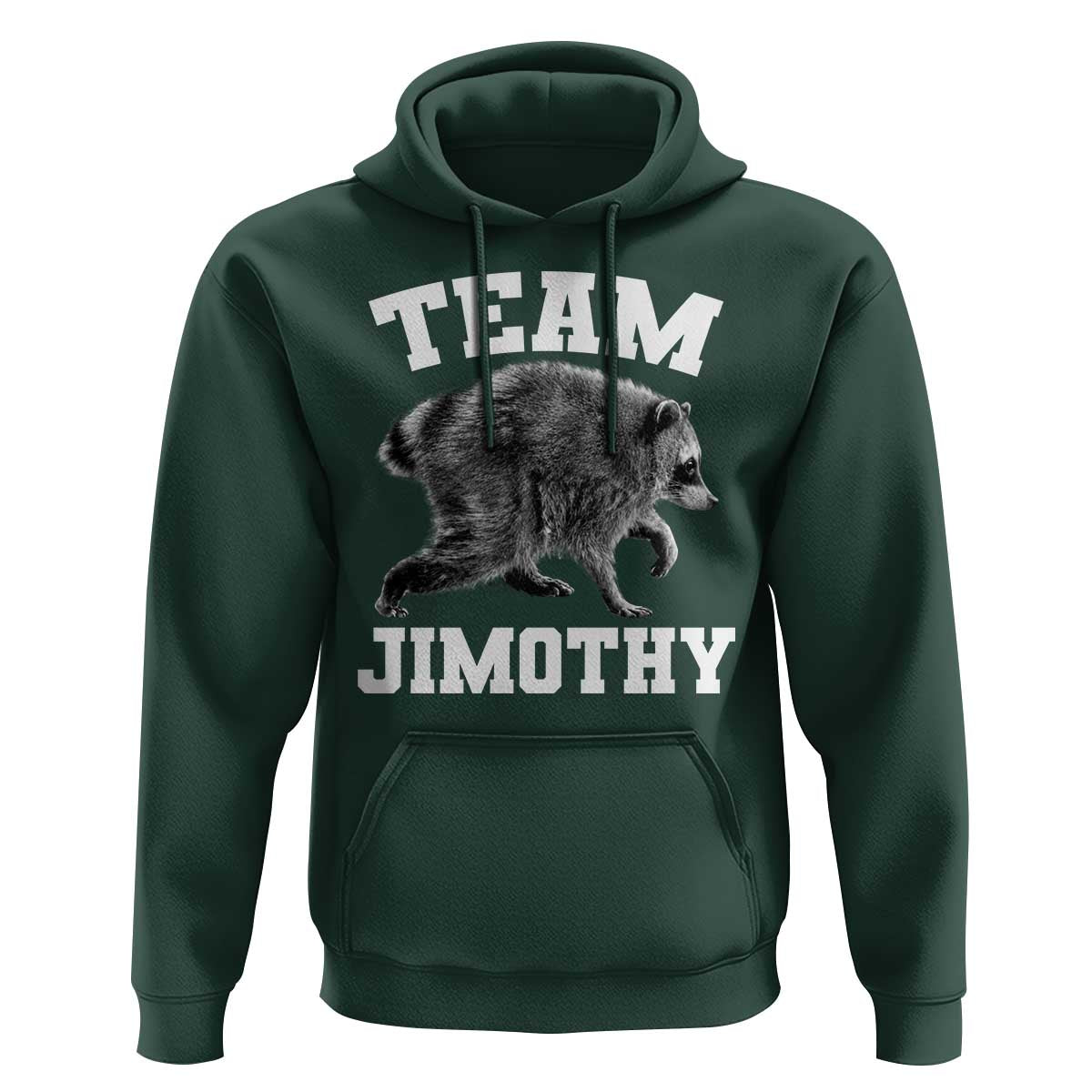 Team Jimothy Raccoon Hoodie Funny Seattle Trash Panda Lover