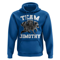 Team Jimothy Raccoon Hoodie Funny Seattle Trash Panda Lover
