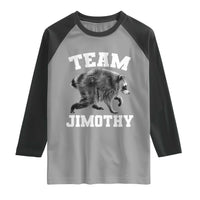 Team Jimothy Raccoon Raglan Shirt Funny Seattle Trash Panda Lover