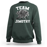 Team Jimothy Raccoon Sweatshirt Funny Seattle Trash Panda Lover