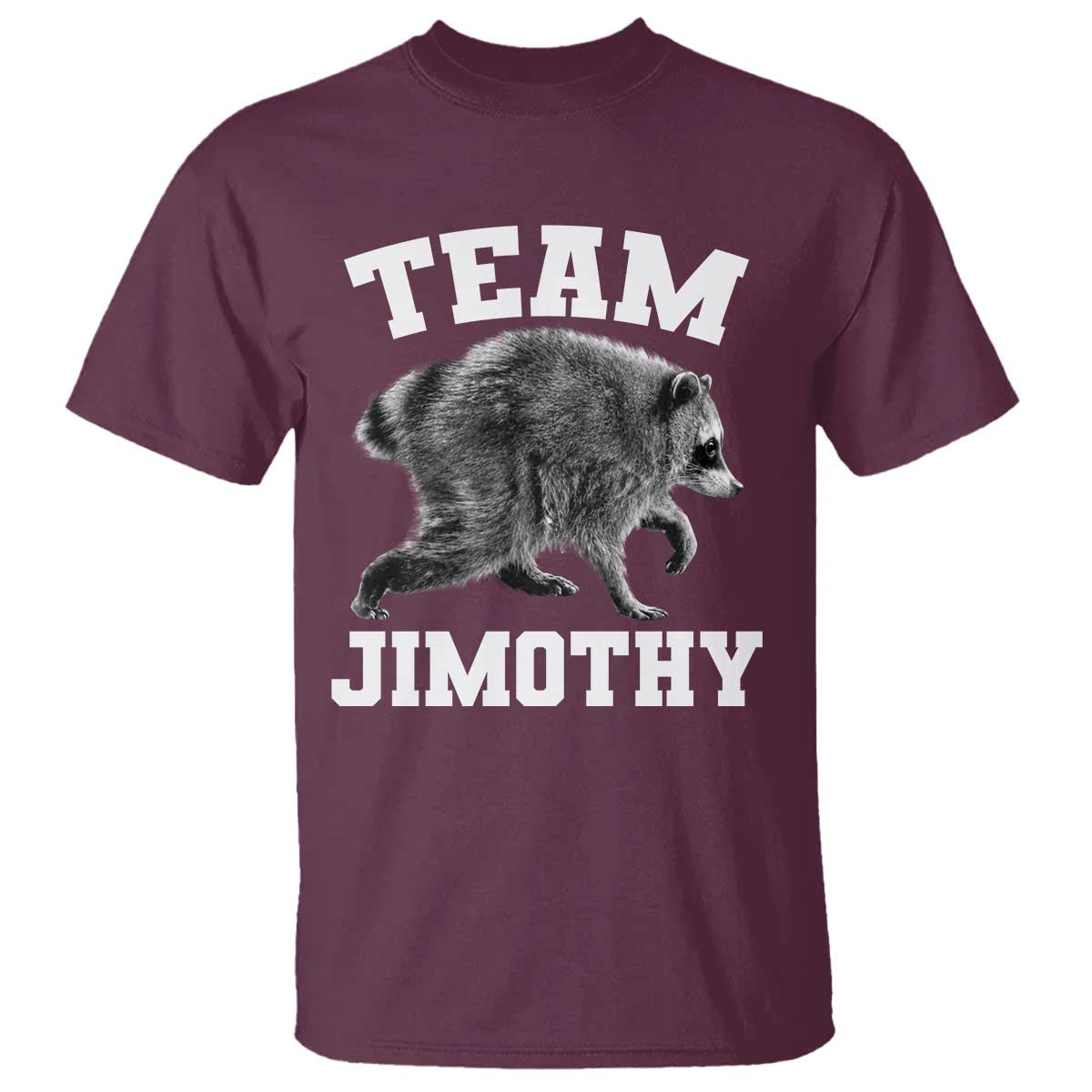 Team Jimothy Raccoon T Shirt Funny Seattle Trash Panda Lover
