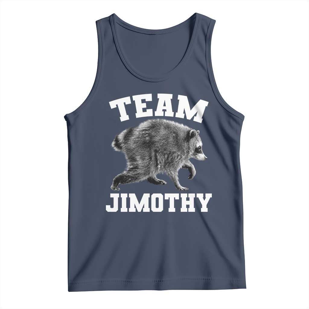 Team Jimothy Raccoon Tank Top Funny Seattle Trash Panda Lover