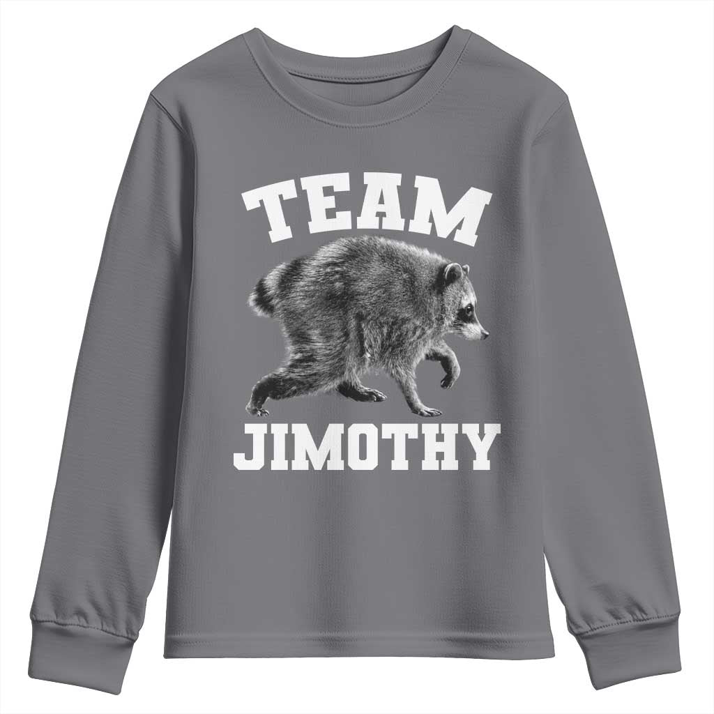 Team Jimothy Raccoon Youth Sweatshirt Funny Seattle Trash Panda Lover