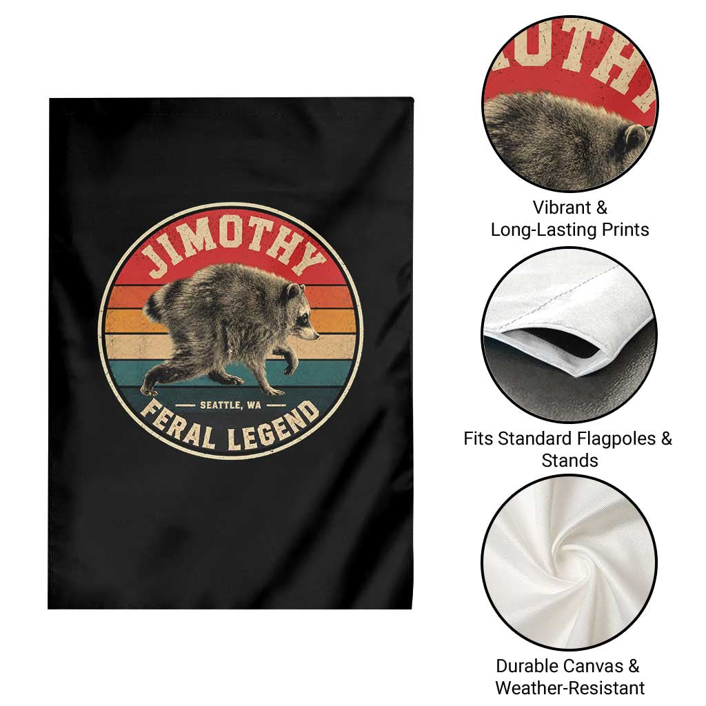 Jimothy Raccoon Seattle Feral Legend Garden Flag Funny Trash Panda Meme Retro