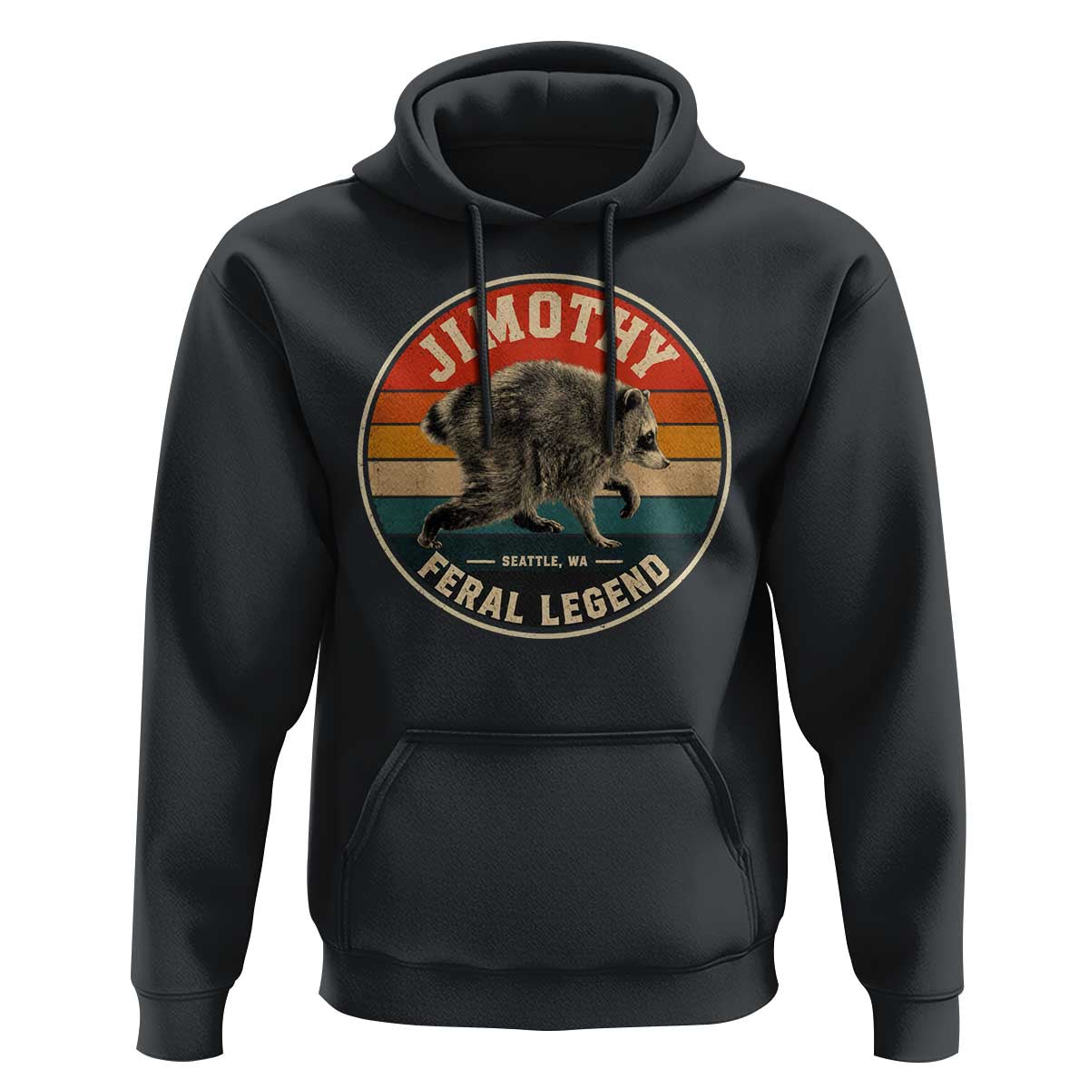 Jimothy Raccoon Seattle Feral Legend Hoodie Funny Trash Panda Meme Retro