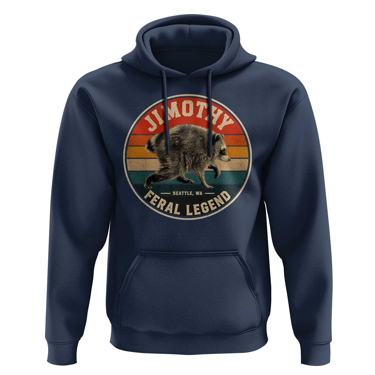 Jimothy Raccoon Seattle Feral Legend Hoodie Funny Trash Panda Meme Retro
