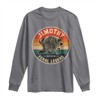 Jimothy Raccoon Seattle Feral Legend Long Sleeve Shirt Funny Trash Panda Meme Retro