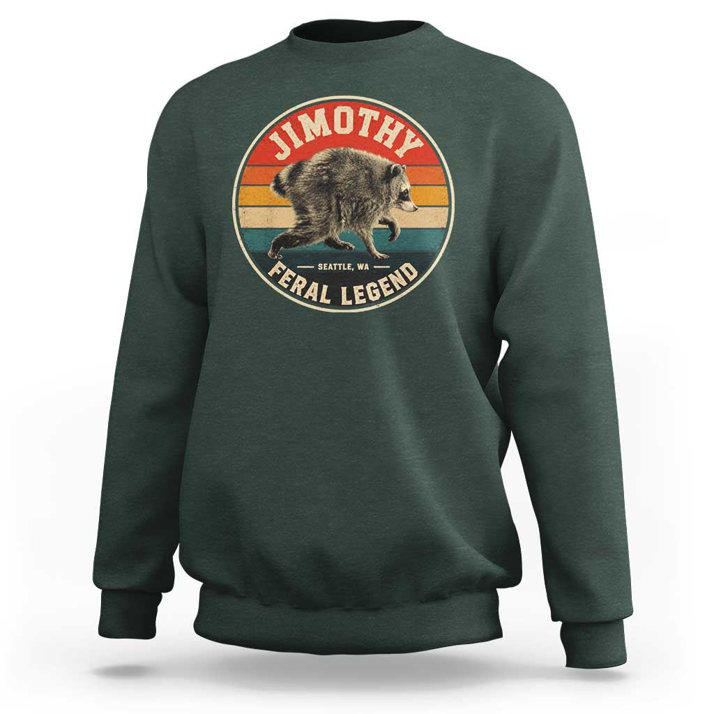 Jimothy Raccoon Seattle Feral Legend Sweatshirt Funny Trash Panda Meme Retro