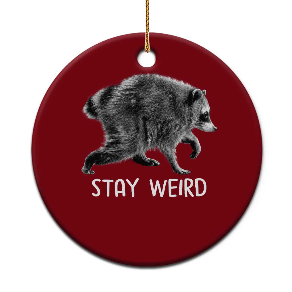 Jimothy the Raccoon Funny Stay Weird Ceramic Ornament Seattle Short Spine Trash Panda