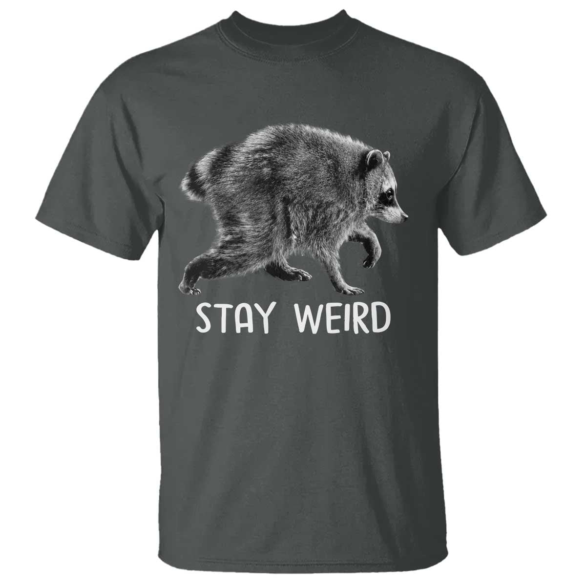 Jimothy the Raccoon Funny Stay Weird T Shirt Seattle Short Spine Trash Panda