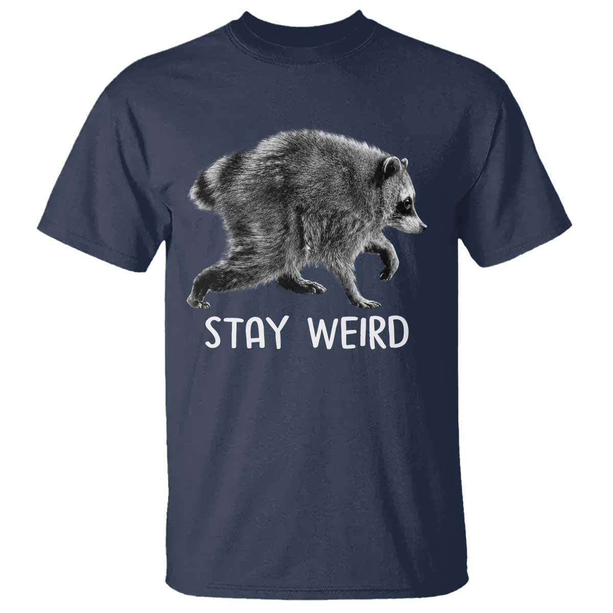 Jimothy the Raccoon Funny Stay Weird T Shirt Seattle Short Spine Trash Panda