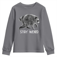 Jimothy the Raccoon Funny Stay Weird Youth Sweatshirt Seattle Short Spine Trash Panda