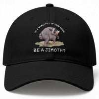 Watercolor Jimothy the Raccoon Baseball Cap In A World Full Of Trash Pandas Be A Jimothy