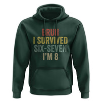 Funny 67 8th Birthday Hoodie Bruh I Survived Six Seven I'm 8 Retro Bday