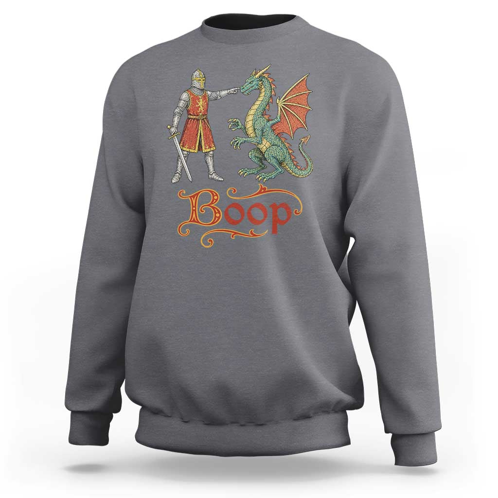 Boop Medieval Knight Dragon Sweatshirt Funny Ren Faire Dark Fantasy
