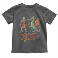 Boop Medieval Knight Dragon Toddler T Shirt Funny Ren Faire Dark Fantasy