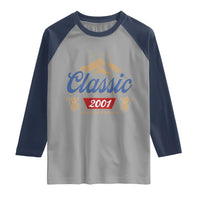 25th Birthday Beer Classic 2001 Limited Edition Raglan Shirt Funny Gifts for 25 Year Olds