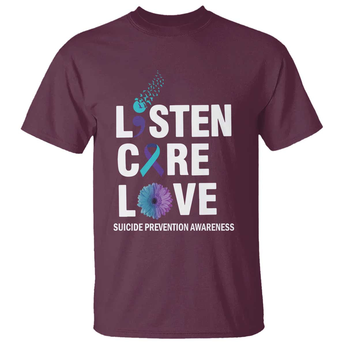 Suicide Prevention Awareness T Shirt Listen Care Love Semicolon Bird Flower Ribbon - Wonder Print Shop