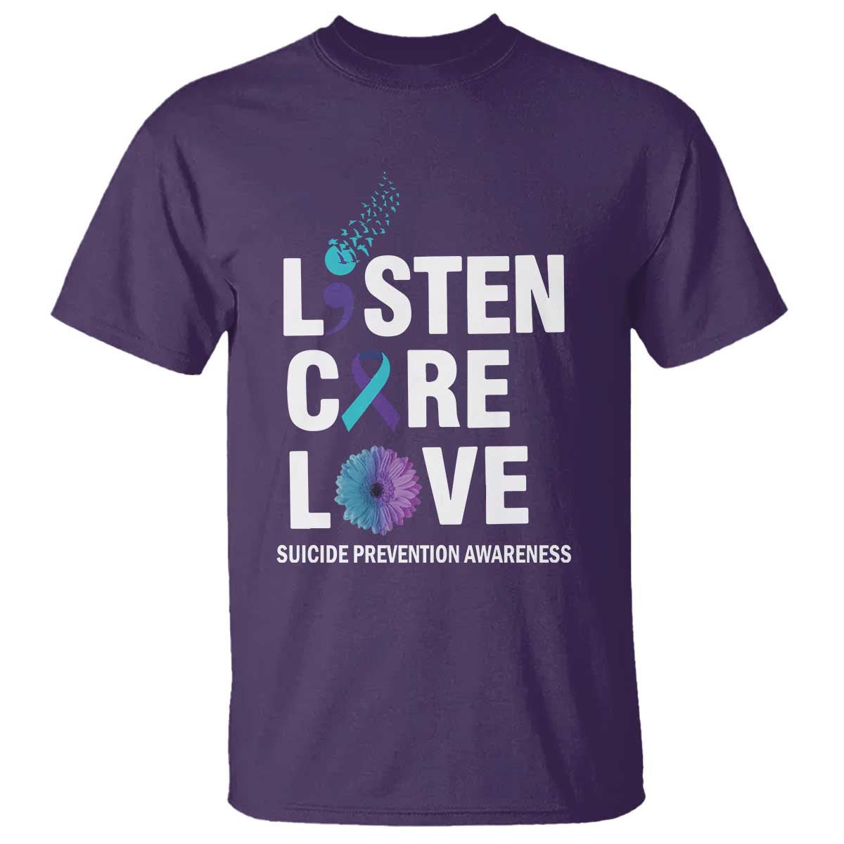 Suicide Prevention Awareness T Shirt Listen Care Love Semicolon Bird Flower Ribbon - Wonder Print Shop