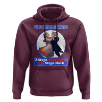 The Harris Walz Hoodie 2 Steps Forward No Steps Back Cat Dancing - Wonder Print Shop