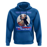 The Harris Walz Hoodie 2 Steps Forward No Steps Back Cat Dancing - Wonder Print Shop