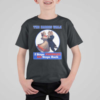 The Harris Walz T Shirt For Kid 2 Steps Forward No Steps Back Cat Dancing - Wonder Print Shop