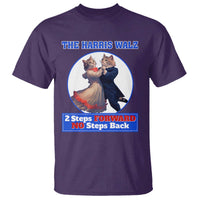 The Harris Walz T Shirt 2 Steps Forward No Steps Back Cat Dancing - Wonder Print Shop