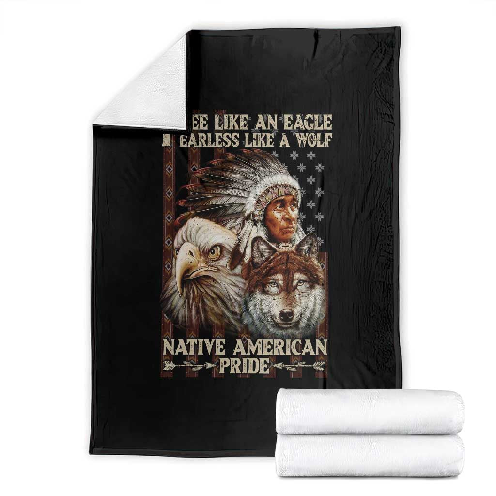 Native American Pride Throw Blanket Free Like An Eagle Fearless Like A Wolf Vintage Flag - Wonder Print Shop