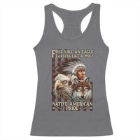 Native American Pride Racerback Tank Top Free Like An Eagle Fearless Like A Wolf Vintage Flag - Wonder Print Shop