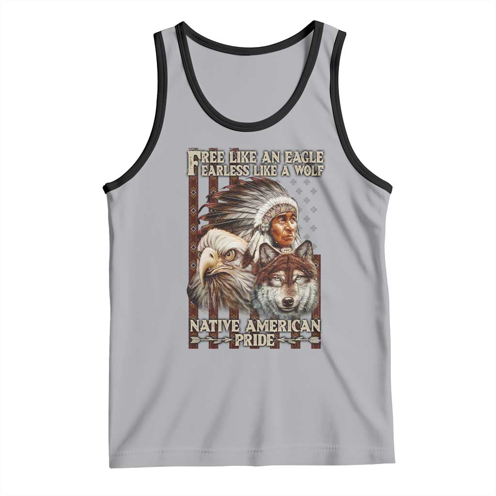 Native American Pride Tank Top Free Like An Eagle Fearless Like A Wolf Vintage Flag - Wonder Print Shop