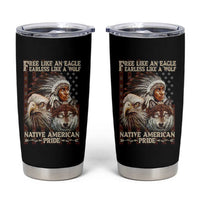 Native American Pride Tumbler Cup Free Like An Eagle Fearless Like A Wolf Vintage Flag - Wonder Print Shop