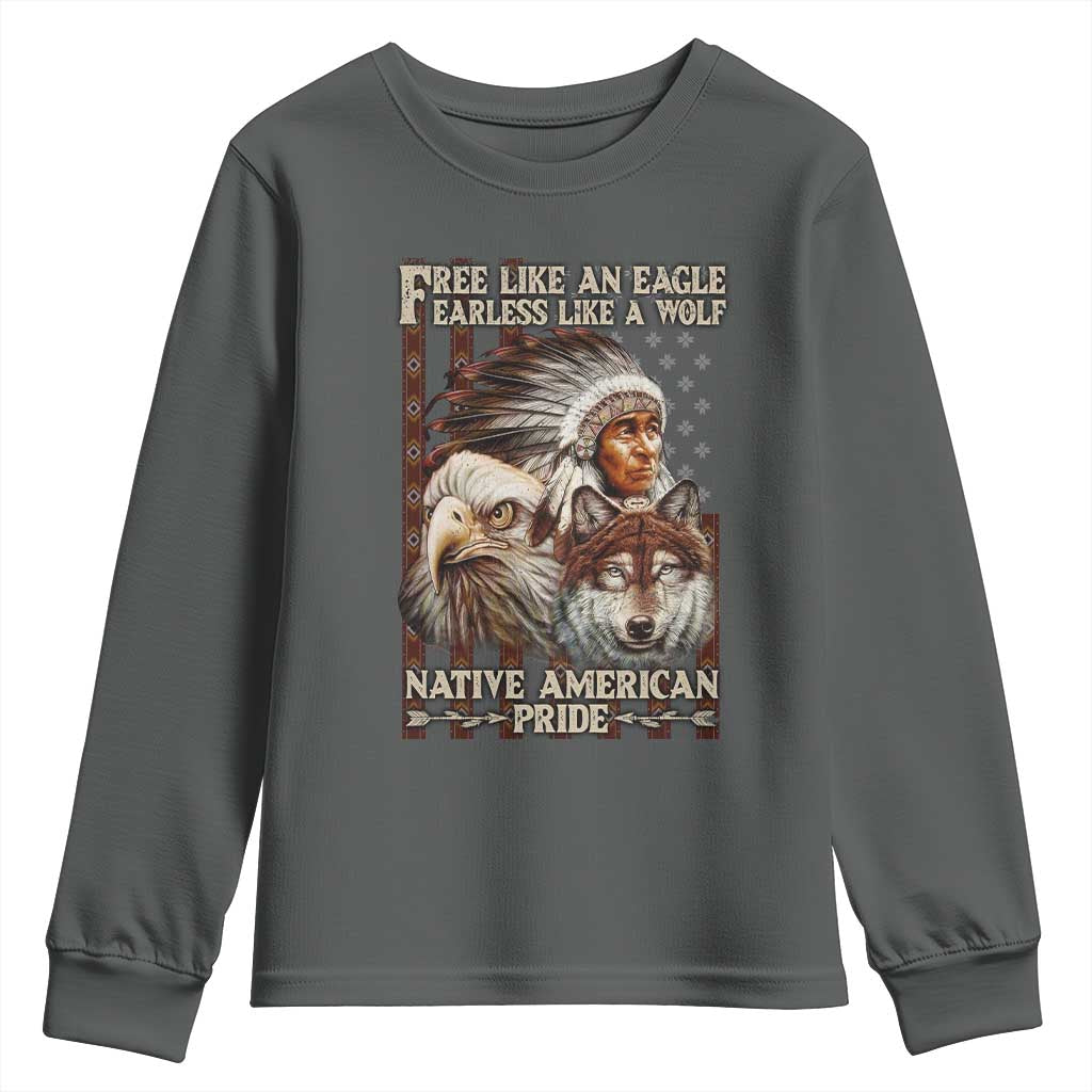 Native American Pride Youth Sweatshirt Free Like An Eagle Fearless Like A Wolf Vintage Flag - Wonder Print Shop