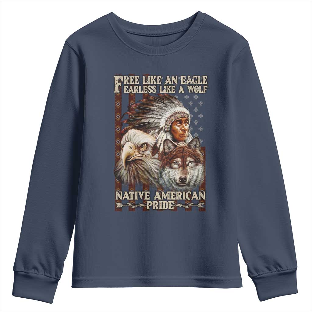 Native American Pride Youth Sweatshirt Free Like An Eagle Fearless Like A Wolf Vintage Flag - Wonder Print Shop