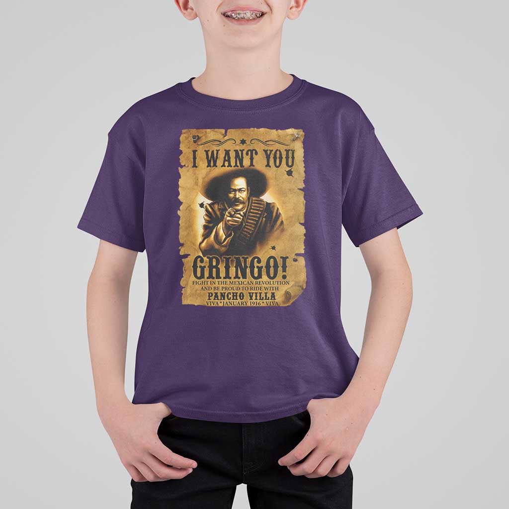 Pancho Villa T Shirt For Kid I Want You Gringo Fight In The Mexican Revolution - Wonder Print Shop