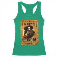 Pancho Villa Racerback Tank Top I Want You Gringo Fight In The Mexican Revolution - Wonder Print Shop