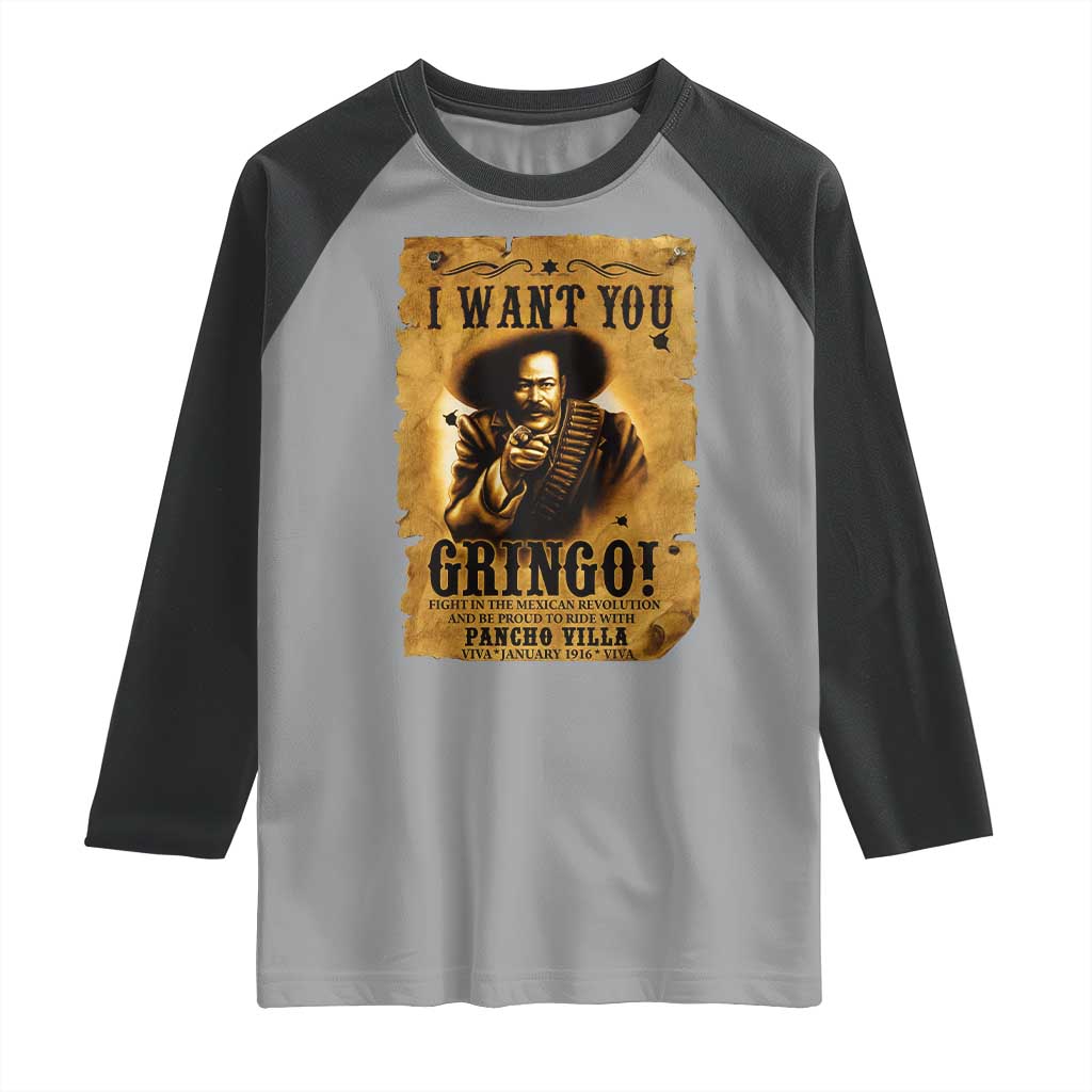 Pancho Villa Raglan Shirt I Want You Gringo Fight In The Mexican Revolution - Wonder Print Shop