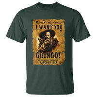 Pancho Villa T Shirt I Want You Gringo Fight In The Mexican Revolution - Wonder Print Shop