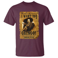 Pancho Villa T Shirt I Want You Gringo Fight In The Mexican Revolution - Wonder Print Shop