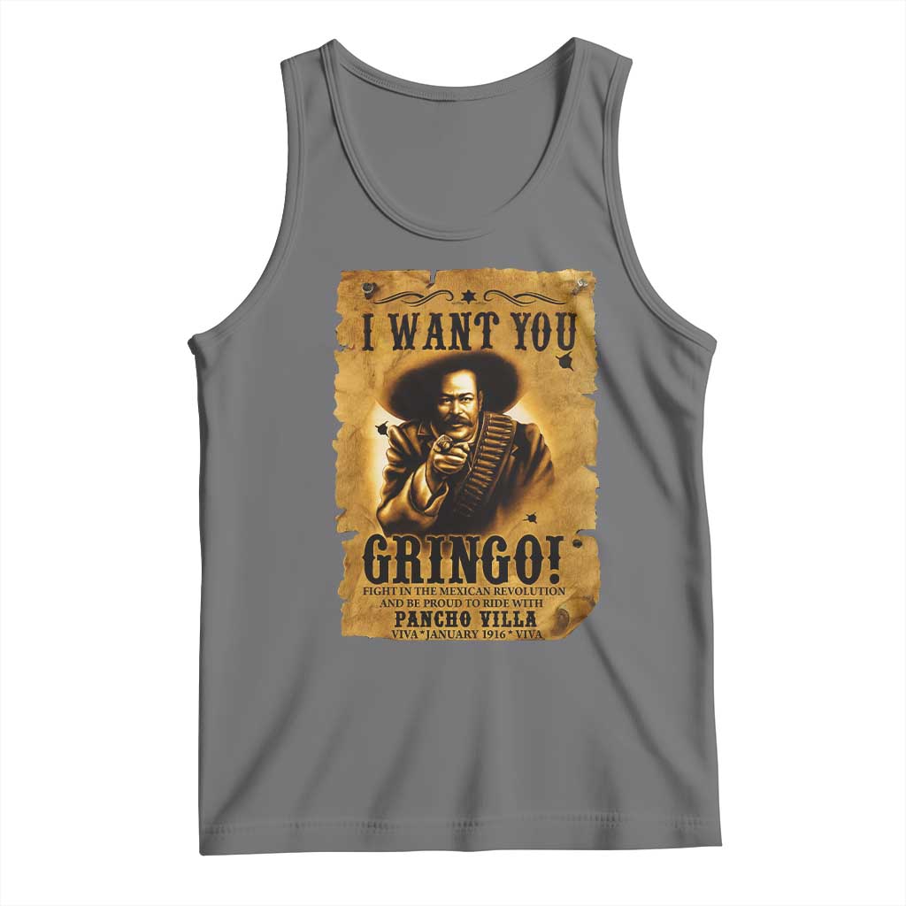 Pancho Villa Tank Top I Want You Gringo Fight In The Mexican Revolution - Wonder Print Shop