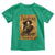 Pancho Villa Toddler T Shirt I Want You Gringo Fight In The Mexican Revolution - Wonder Print Shop