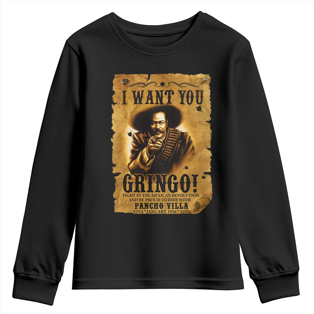 Pancho Villa Youth Sweatshirt I Want You Gringo Fight In The Mexican Revolution - Wonder Print Shop