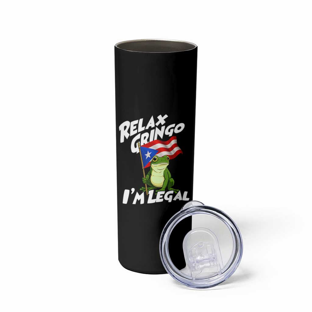 Funny Relax Gringo I Am Legal Skinny Tumbler Puerto Rico Flag Coqui Frog - Wonder Print Shop