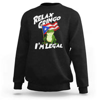 Funny Relax Gringo I Am Legal Sweatshirt Puerto Rico Flag Coqui Frog - Wonder Print Shop